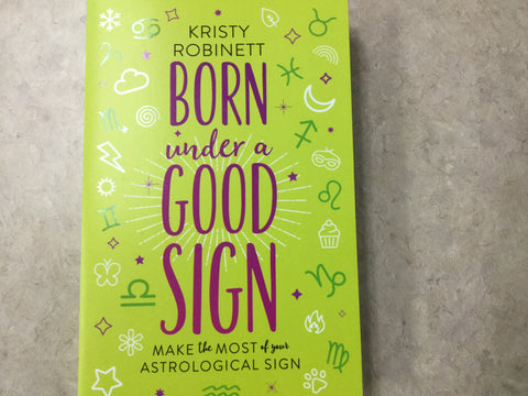 Born under a Good Sign